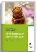 Klinikhandbuch Aromatherapie